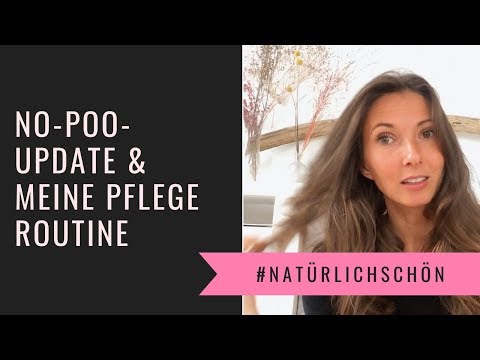 No-Poo-Update nach 2,5 Jahren & Tipps zu natürlicher Hautpflege