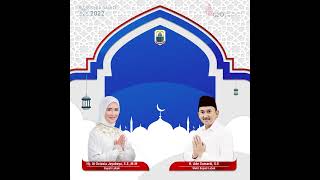 Download lagu Pemerintah Kabupaten Lebak Mengucapkan Selamat hari Raya Idul Fitri 1443H mp3