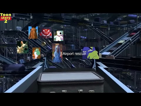 Toon Story 2 Part 18 Airport Rescue 