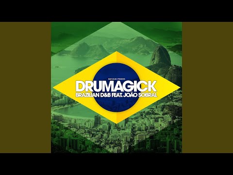 Brazilian D & B (Vocal Extended Mix) (feat. João Sobral)