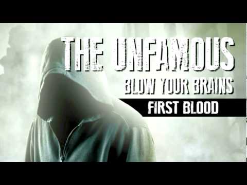 The Unfamous - First Blood