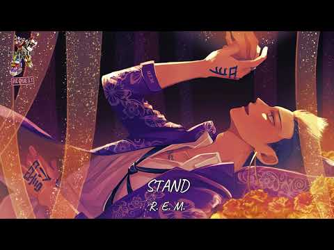 R.E.M. | Stand | Nightcore |