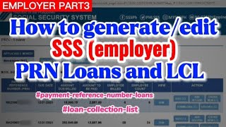 How to generate/edit PRN Loans and Loan Collection List || procedure - Employer