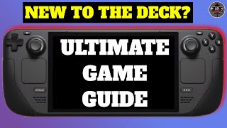 Did you just get a Steam Deck? Here's My Guide to some Great Games!