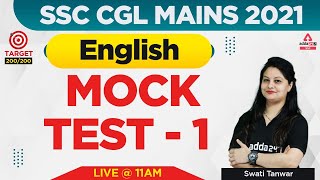 SSC CGL Mains 2021-22 | SSC CGL Mains English By Swati Tanwar| Mock Test 1