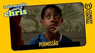 Permissão  | Todo Mundo Odeia o Chris