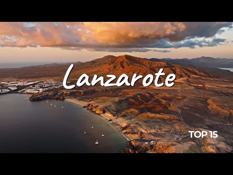 What are the BEST Places to Visit in Lanzarote? - 4K Travel Guide | Map Locations