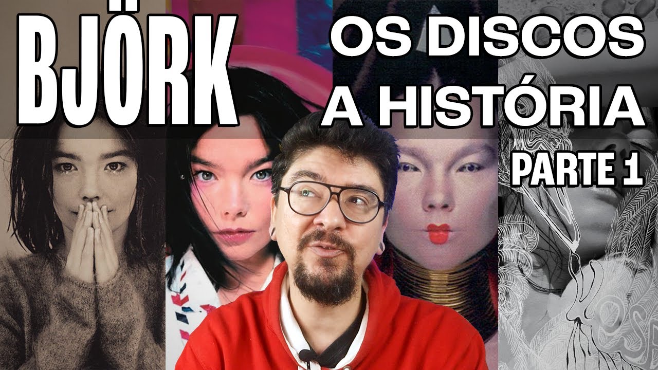 Discografia Comentada | Björk - Parte 1