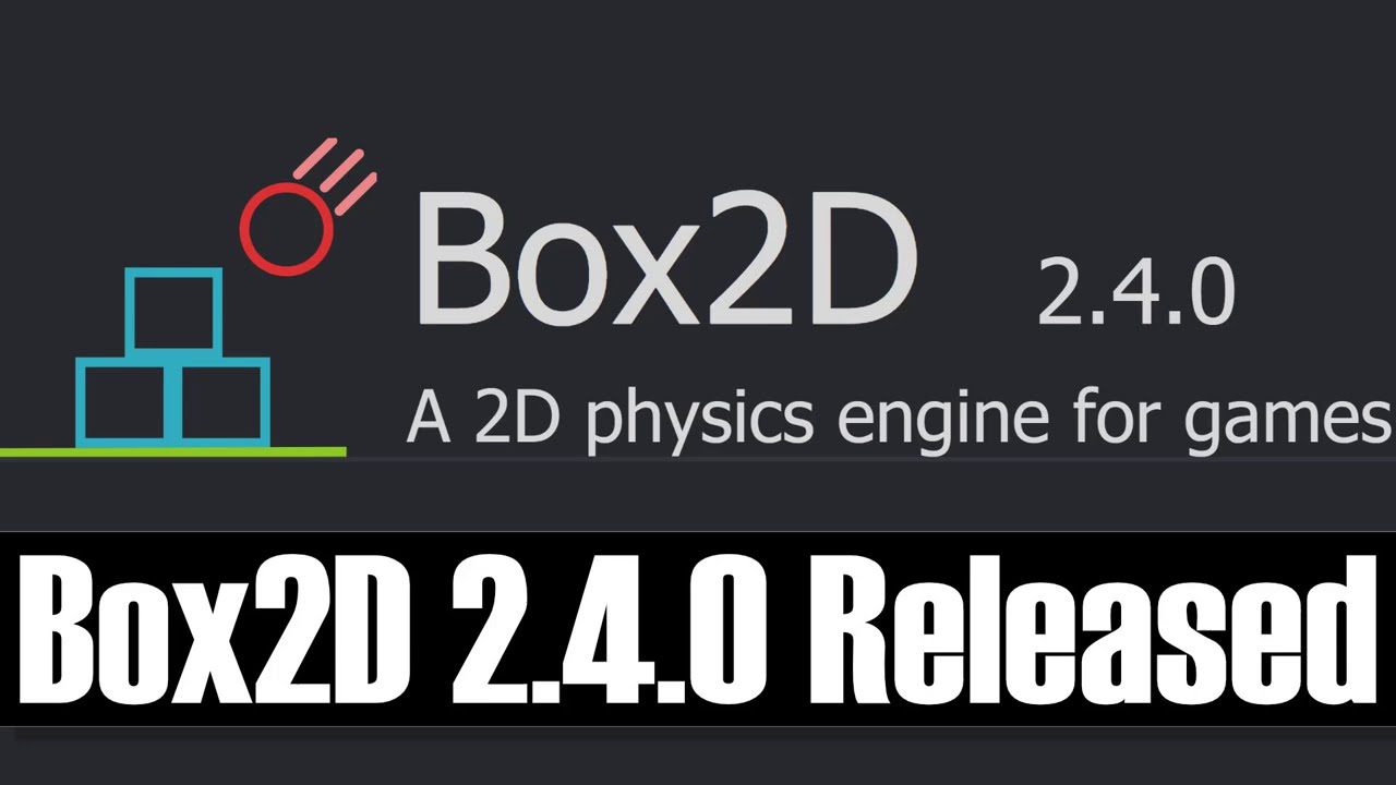 Box2D 2D Physics Engine