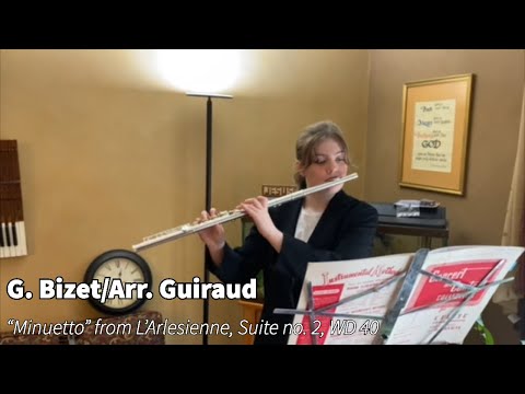 "Minuet" from L'Arlesienne, Suite no. 2 (Bizet/Guiraud)