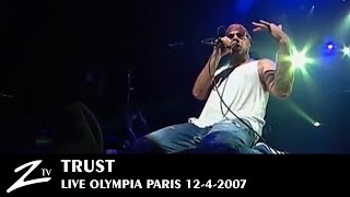 Trust - Surveille Ton Look, Certitude... Solitude - LIVE