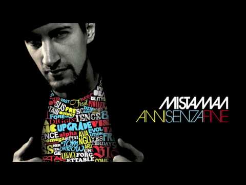 Mistaman - So Che CI Sei