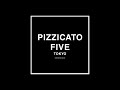 ピチカート・ファイヴ Pizzicato Five ブートレッグ・シアリーズの第六楽章 BOOTLEG series no.6 ザ・ブラック・アルブム