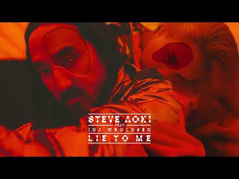 Steve Aoki & Ina Wroldsen – Lie to me Video