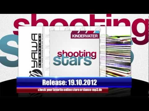Kindervater - Shooting Stars (Radio Edit)