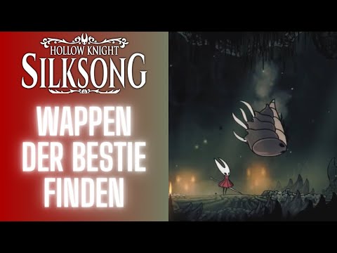 Find the Beast's Crest | How to defeat the Wild Beastfly - Silksong Guide German