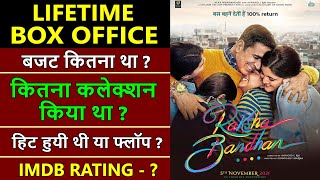 Raksha Bandhan Lifetime Worldwide Box Office Collection | Raksha Bandhan Verdict Hit or Flop