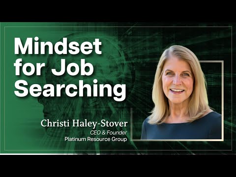 Mindset for Job Searching