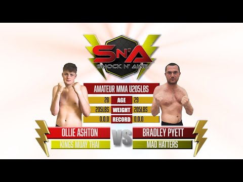 Shock N Awe 35 - Ollie Ashton vs Bradley Pyett Amateur Light Heavyweight MMA