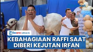 Momen Ulang Tahun Penuh Haru, Raffi Ahmad Terima Kado Sapi Kurban dari Sahabatnya Irfan Hakim