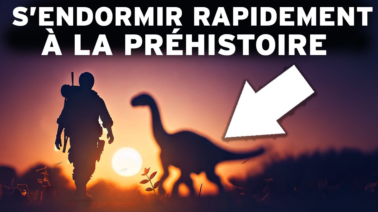 3 heures de Faits Préhistoriques pour S'endormir Rapidement : Un INCROYABLE Voyage dans le Passé !