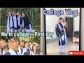 Vlog | Me In COLLEGE  + FIRST Day in college | Aaanchel S malakar