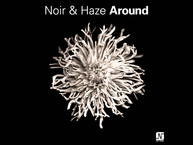 Noir & Haze – Around (Extended Version) (Remix Stems)