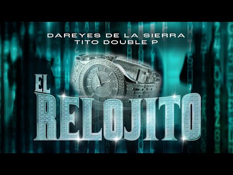 EL RELOJITO — YouTube