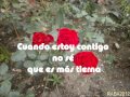 CUANDO ESTOY CONTIGO