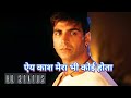 Aye Kaash Mera Bhi Koi Hota Sad Song Akshay Kumar Sad Whatsapp Status