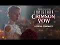 Innistrad: Crimson Vow Official Cinematic Trailer – Magic: The Gathering
