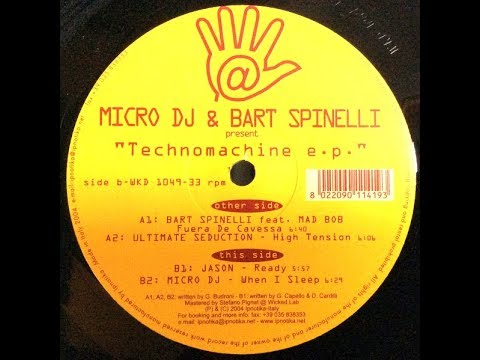Micro Dj & Bart Spinelli - Technomachine E.P.