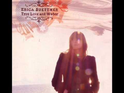 Erica Buettner   -True Love and Water (2011)