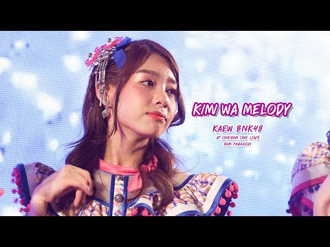 [Fancam] KaewBNK48 - Kimi wa Melody at OneSiam One LOVE Concert
