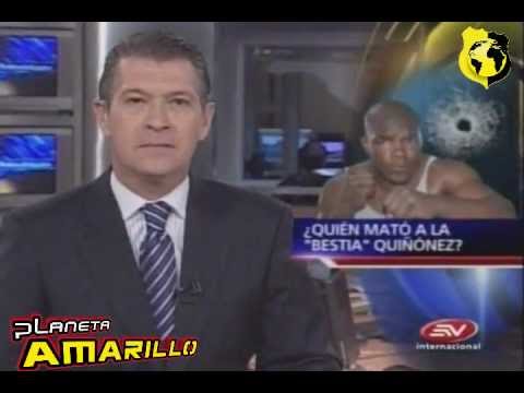 Quien mato a La Bestia Quiñonez.