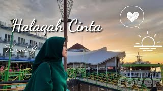Download lagu Halaqah Cinta- Kang Abay (cover by Karmila J) mp3