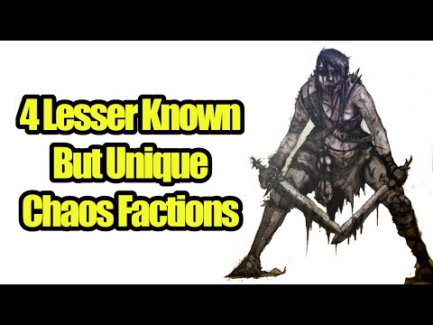 4 Lesser Known But UNIQUE CHAOS Factions In Warhammer