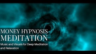 POWERFUL Attract Money Hypnosis Meditation and Meditation Music With a Hidden Trippy Effect