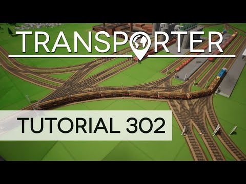 TRANSPORTER  |  Tutorial 302  |  Railroad Signals & Junctions