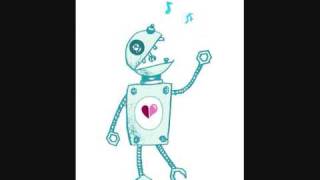 I Am Robot and Proud - 'The Work'