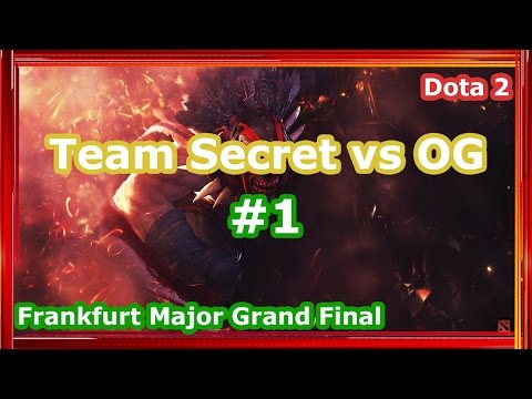 Team Secret vs OG Dota 2 Frankfurt Major Grand Final Game 1