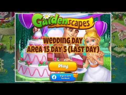 Wedding Day | Area 15 Day 5 (Last Day) | GARDENSCAPES #games #gardenscapes #gardenscapesgame