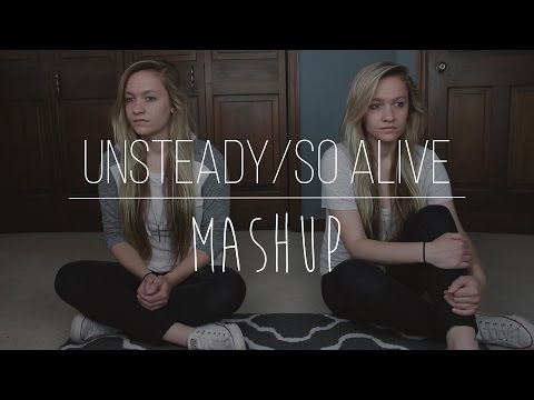 Unsteady/So Alive | X Ambassadors/Goo Goo Dolls (mashup)