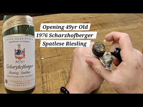 POV – Eröffnung eines 49 Jahre alten Scharzhofberger Spätlese Rieslings aus dem Jahr 1976