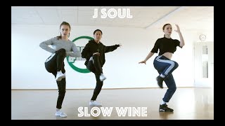 J Soul - Slow Wine | Choreography by David | Groove Dance Classes