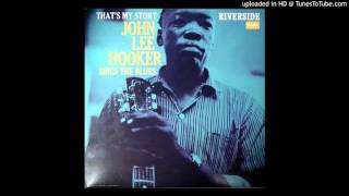 John Lee Hooker - Come On And See About Me (Vinyl Rip)