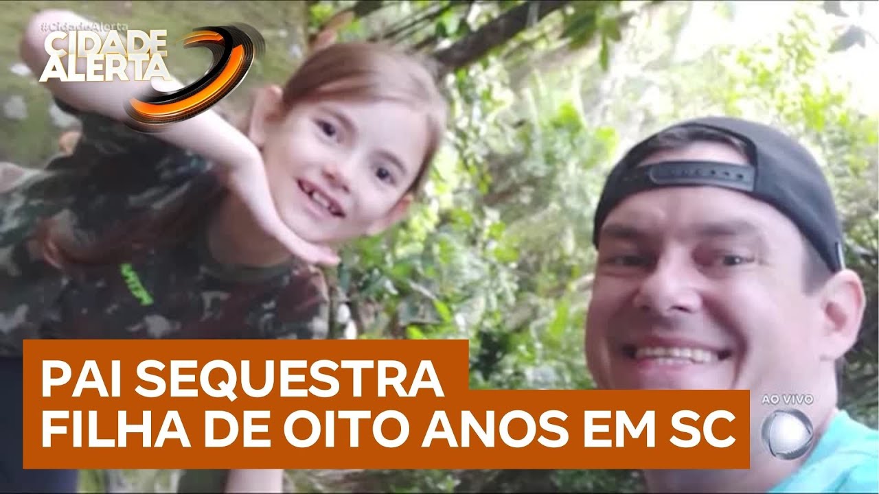 Pai sequestra filha de 8 anos em Santa Catarina após perder guarda legal da menina