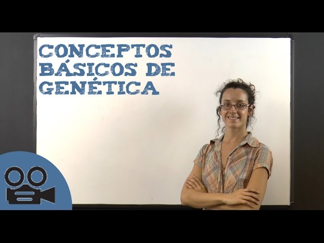 Vídeo relacionado con Genetica: Conceptos esenciales