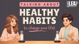 English Podcast for Easy English Conversation | Healthy Habits to Change Your Life | Learn English 