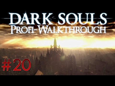 Dark Souls Profi Walkthrough #20 | Anor Londo